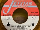 BOBBY PATTERSON   I'm In Love With You. 1970 Northern Soul 45 on JETSTAR