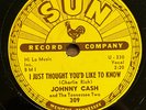 Johnny Cash 78 It's Just About Time / Just Thought You'd Like To Know SUN 309 E+