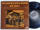 RAIL BAND | Melodias Du Mali | Deep  | Hypnotic | Manding | Afro LP HEAR