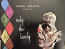 Frank Sinatra - Sings for only the Lonely (MFSL 2009) - MINT