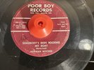 Midwest Rockabilly Norman Witcher On Poor Boy 45
