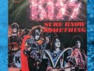 KISS 7 Inch Single Italy 1979 Sure Know Something/Dirty Livin' - 1st Pressing