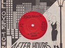 After Hours – All Over Town / Suspicuious - 7