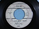 SHAKEY JAKE AND THE WILLIE DIXON BAND 45 Artistic ‎– 1502 Roll Your Money Maker
