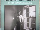 Townes Van Zandt – Live At The Old Quarter, Houston, Texas, 2014 reissue Mint