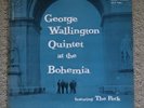 George Wallington Quintet At The Bohemia 1956 Progressive Records Jazz Hard Bop
