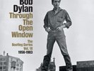 Bob Dylan - The Bootleg Series Vol. 18: Through The Open Window (1956-1963)