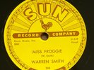 Warren Smith 78 Miss Froggie / So Long I'm Gone SUN 268 rockabilly N-