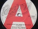 Rita & The Tiaras - Gone With The Wind Is My Love (7