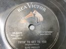 Elvis Presley 78 RPM I Love You Because / Tryin' To Get to You - RCA Victor