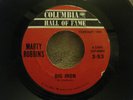 Marty Robbins – Big Iron/Saddle Tramp (1960) Columbia vinyl 45 single excellent