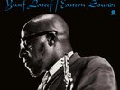 Yusef Lateef - Eastern Sounds