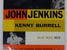 JOHN JENKINS WITH KENNY BURRELL BLUE NOTE BLP1573 Japan VINYL LP