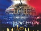 Les Miserables: The Legendary 10th Anniversary Concert At The Royal Albert Hall