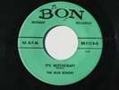 BLUE ECHOES It’s Witchcraft/Debbie 7” 45 1959 Bon Musique, Michigan rockabilly