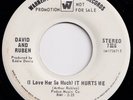 NORTHERN SOUL  David And Ruben (I Love Her So Much) It Hurts Me WLP 45 ex/nm '69