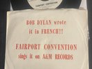 promo FAIRPORT CONVENTION Si Tu Dois Partir (Bob Dylan)/ Genesis Hall AM 1155 NM