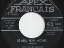 PETIT MICHEL LEMELIN - LE REEL PETIT MICHEL - 1955 CANADA ACCORDION 45 - SCARCE