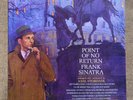 FRANK SINATRA - POINT OF NO RETURN - MFSL VINYL - ULTRASONICALLY CLEANED