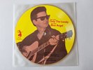 Roy Orbison - Only the lonely/ Blue angel 7'' Vinyl PICTURE DISC