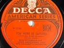 Ella Fitzgerald & Louis Armstrong : You wont be satisfied 78 RPM JAZZ DECCA 3644
