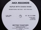 RUFUS WITH CHAKA KHAN Better Together MCA 12
