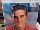 ELVIS PRESLEY -  FOR LP FANS ONLY w/Same Front Back Cover Photo SEALED