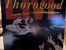 George Thorogood & The Destroyers – Live LP 1986 EMI America ST-17214 VG+/NM