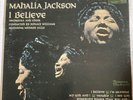 Mahalia Jackson I Believe vinyl record LP ALBUM COLUMBIA RECORDS