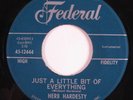 Mod Popcorn Soul 45 HERB HARDESTY Just A Little Bit Of Everything FEDERAL HEAR d