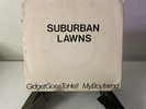 Suburban Lawns - Gidget Goes To Hell B/W My Boyfriend ( OG KBD Punk 45 RARE)