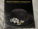 Todd Snider Hard Working Americans 2013 7” 45rpm Don’t Wanna Hurt Nobody Sealed