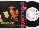 Rap Hip Hop 45 ICE-T Colors WARNER BROS picture sleeve HEAR d