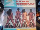 The 2 Live Crew ‎– As Nasty As They Wanna Be (1989) Luke Skyywalker Records