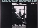 WILLIE DIXON: i got 29 ways CHESS 12