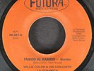 WILLIE COLON & CONJUNTO LA DYNAMICA Fuego Al Barrio FUTURA LATIN 45 GUAGUANCO