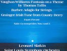 Ralph Vaughan Williams, Samuel Barber, Percy Grainger, Erik Satie, Gabriel Faur?
