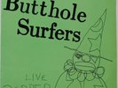 Butthole Surfers Live PCPPEP Vinyl Single 12inch NEAR MINT Alternative Tentac