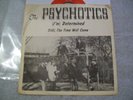 1967 Acid Psych Private Garage p/s PSYCHOTICS Determined Still Time Come MINT-