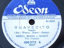 Cuban Rumba Weeno Bravo y Gody Suavecito 78RPM Odeon 196372