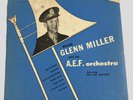 Glenn Miller & The A.E.F. Orchestra AFN 1951 10
