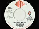 70s Soul 45 - C.L. Blast - Love Don't Feel Like Love No More - Juana VG++