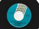 GARAGE PUNK ROCKER 45 -SONICS -YOU GOT YOUR HEAD ON BACKWARDS  -HEAR 1966 JERDEN