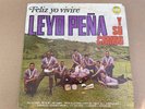 Leyo Peña Y Su Combo “Feliz Yo Viviré” Very Rare Salsa Guaguanco LP VG + Urbe