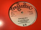 Blood Sisters , Ring My Bell, 12”Ballistic.