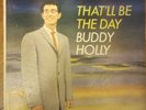 Buddy Holly “That’ll Be the Day” (Decca DL 8707, 1958)