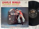 Charlie Mingus – Tijuana Moods LP (EX) [1st US Press, Mono, Deep Groove] RCA