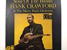 HANK CRAWFORD Soul Of The Ballad LP Atlantic 1963 Stereo Jazz