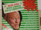 Burl Ives – Have A Holly Jolly Christmas - Vinyl LP Record Album