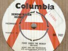 GERRY AND THE PACEMAKERS*FERRY CROSS THE MERSEY*DEMO*BEAT MUSIC*COLUMBIA*HEAR